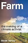 Farm: the making ...