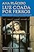 Luz Coada Por Ferros — Escritos Originais