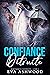 Confiance détruite (Hawthorne Université, #2)