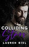 Colliding Stars (The Stars Duet, #2) Colliding Stars (The Stars Duet, #2)