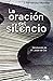 La oración del silencio