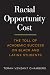 Racial Opportunity Cost by Terah Venzant Chambers