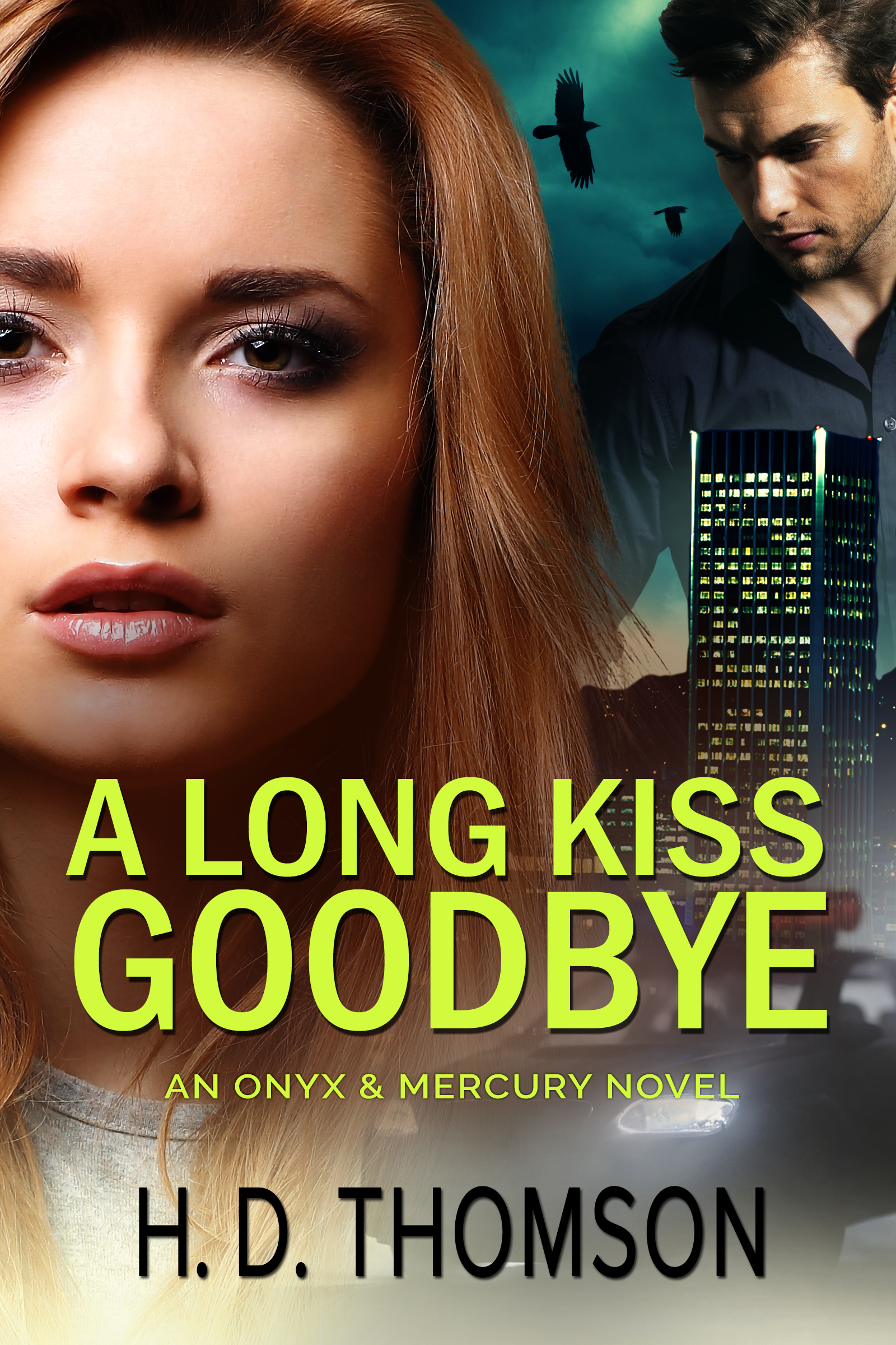 A Long Kiss Goodbye (Obsidian & Mercury #2)