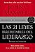 Las 21 leyes irrefutables del liderazgo by John C. Maxwell