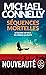Séquences mortelles by Michael    Connelly