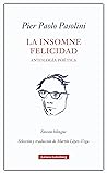 La insomne felici...