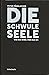 Die schwule Seele. Wie man wird, wer man ist.
