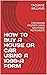 HOW TO BUY A HOUSE OR CAR USING A 1099-A FORM