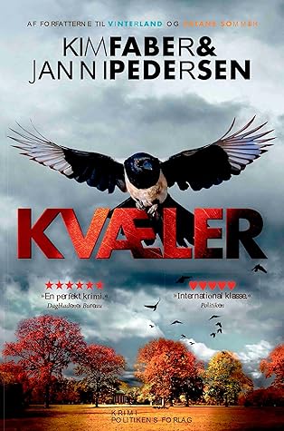 Kvæler (En Signe Christiansen og Martin Juncker-krimi, #3)