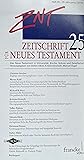 Zeitschrift für Neues Testament - Heft 25: Geist