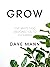 GROW: Five Ways God Designe...