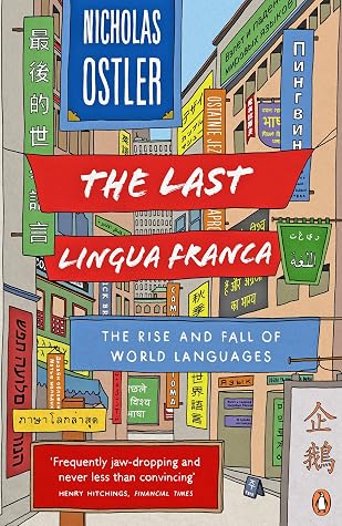 The Last Lingua Franca: English Until 