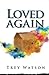 Loved Again