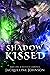 Shadow Kissed: A Touch of D...