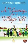 A Vacancy for a Village Vet