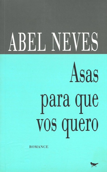 Asas para que vos quero (Livros Cotovia)