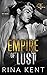 Empire of Lust by Rina Kent