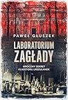 Laboratorium zagłady. Mroczny sekret klasztoru Urszulanek