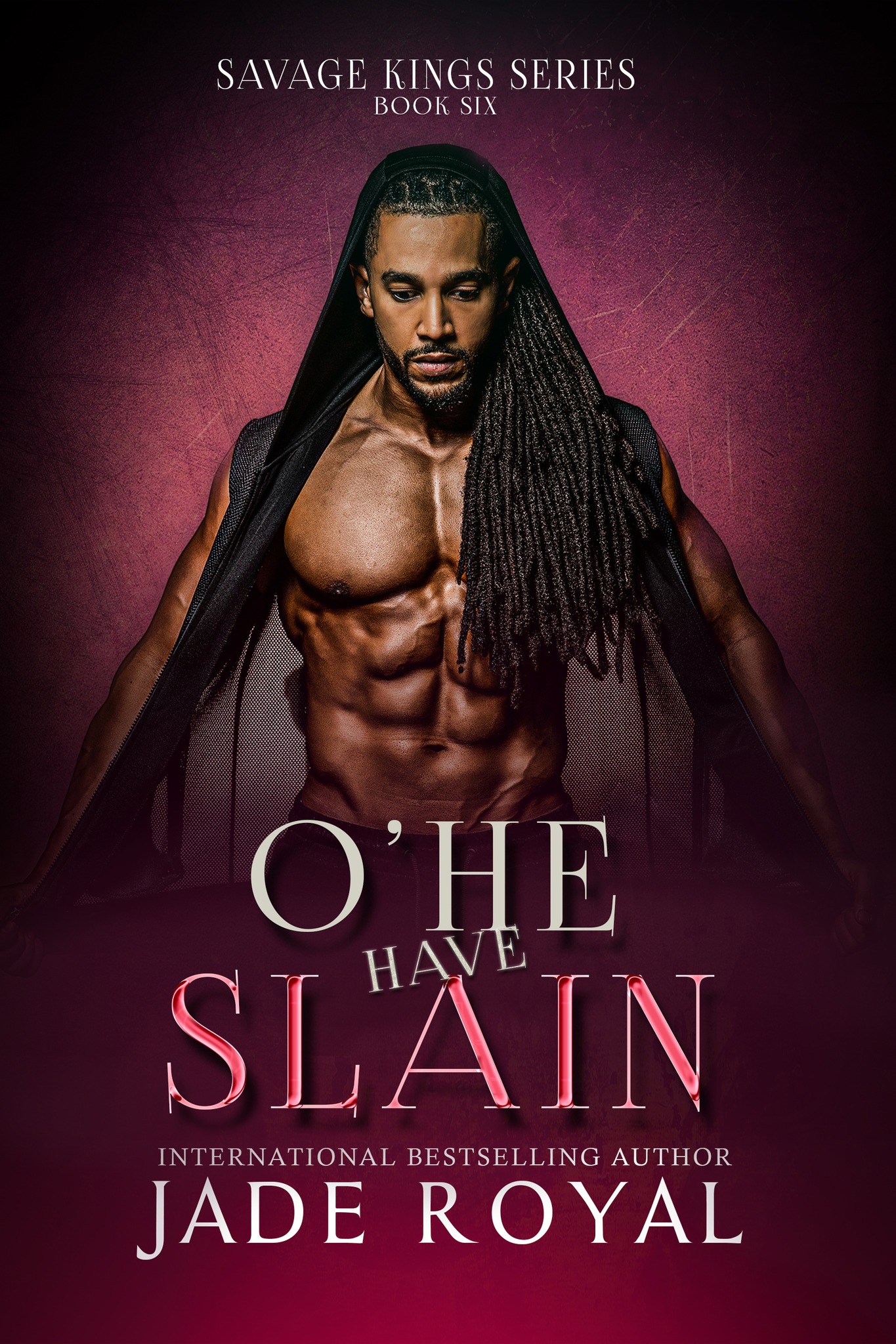O' He Have Slain (Savage Kings Crime Family: California #6)