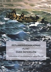Estlandssvenskarnas flykt över Östersjön