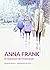 ANNA FRANK. EL TESTIMONI DE...