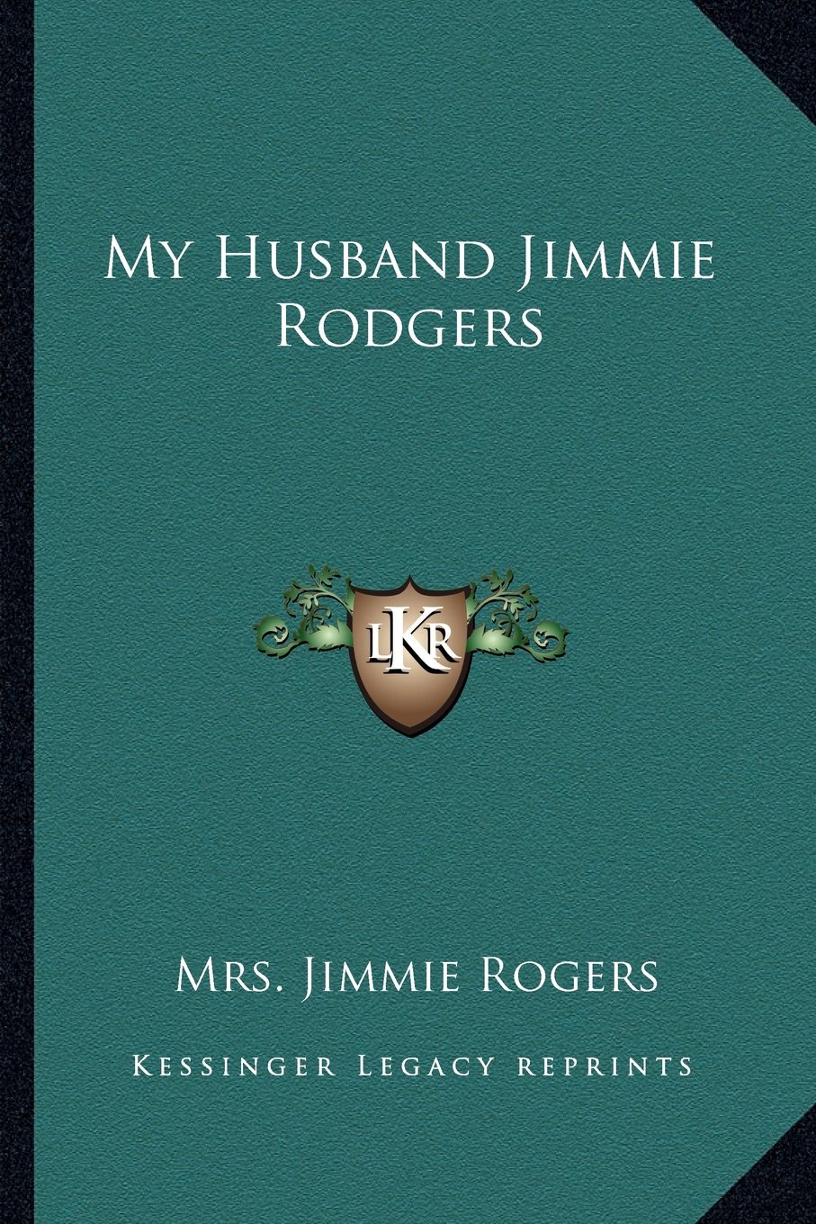My Husband Jimmie Rodgers (Paperback)