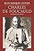 Charles de Foucauld by Jean-Jacques Antier