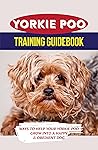 Yorkie Poo Traini...