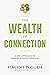 The Wealth of Connection : ...