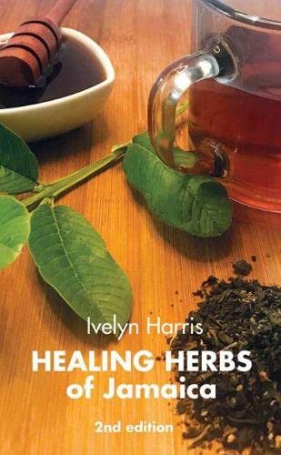 Healing Herbs of Jamaica (Paperback)