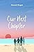 Our Next Chapter