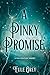 A Pinky Promise