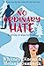 No Ordinary Hate (A Gamble ...