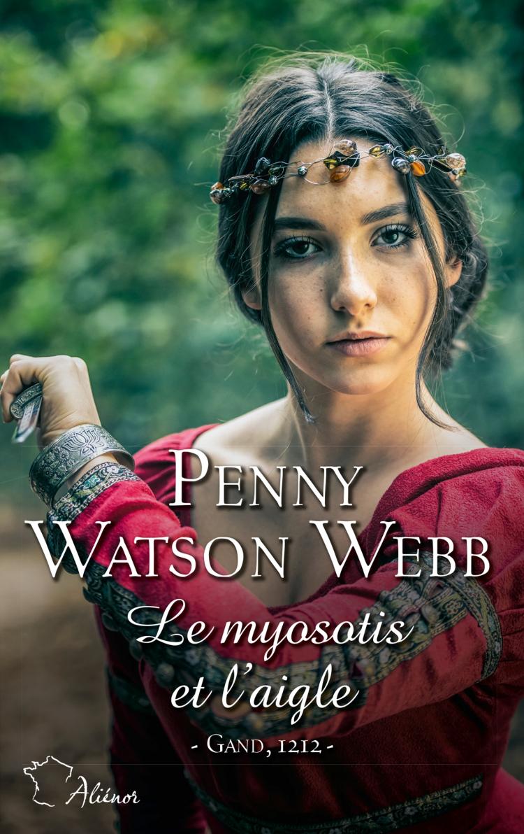 Le myosotis et l'aigle (Croisades, #5)
