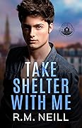 Take Shelter With Me