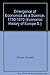 The Emergence Of Economics As A Science, 1750-1870 by Donald Winch