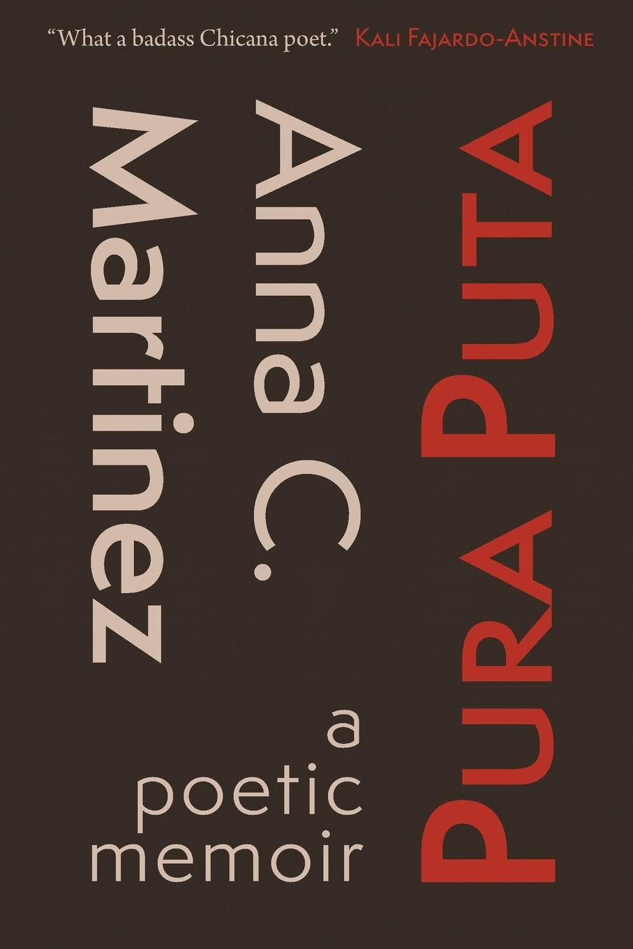 Pura Puta: a poetic memoir (Paperback)