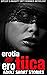 Erotia Erotiica Adult Short Stories - Explicit & Naughty Dirt... by XCalibur Books