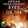 Eyes of the Void by Adrian Tchaikovsky