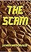 The Scam
