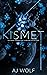 Kismet (Kindred Soul Duet #1)