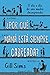 ¿Por qué mamá está siempre cabreada?