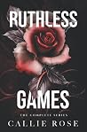 Ruthless Games: T...