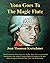 Yona Goes To The Magic Flute: One of Yona’s Adventures in Transforming Human Behavior (Yona's Magical World)