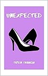 Unexpected (The Unfortunately Famous Diaries #4)