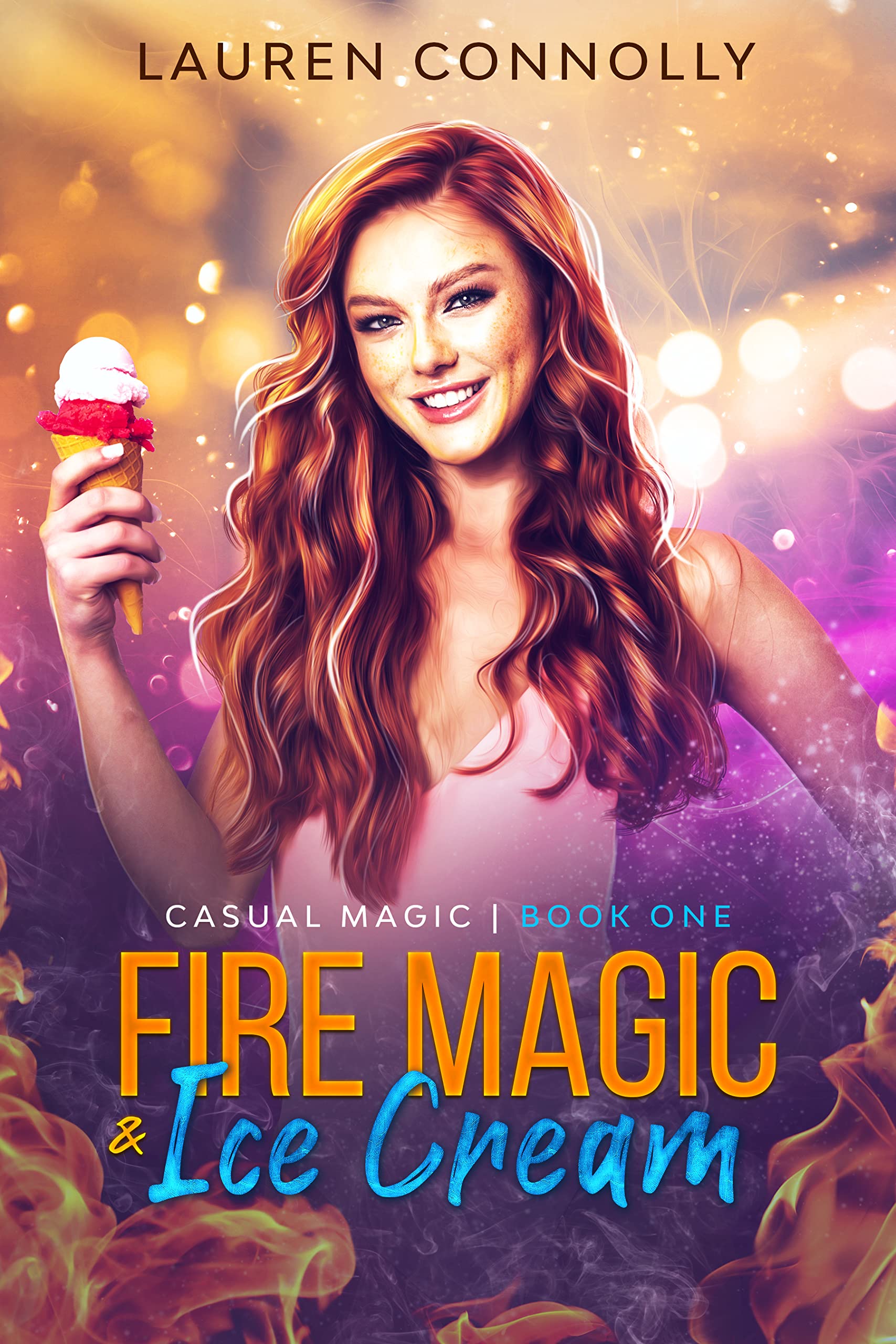 Fire Magic & Ice Cream (Casual Magic, #1)