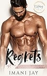 Regrets by Imani Jay