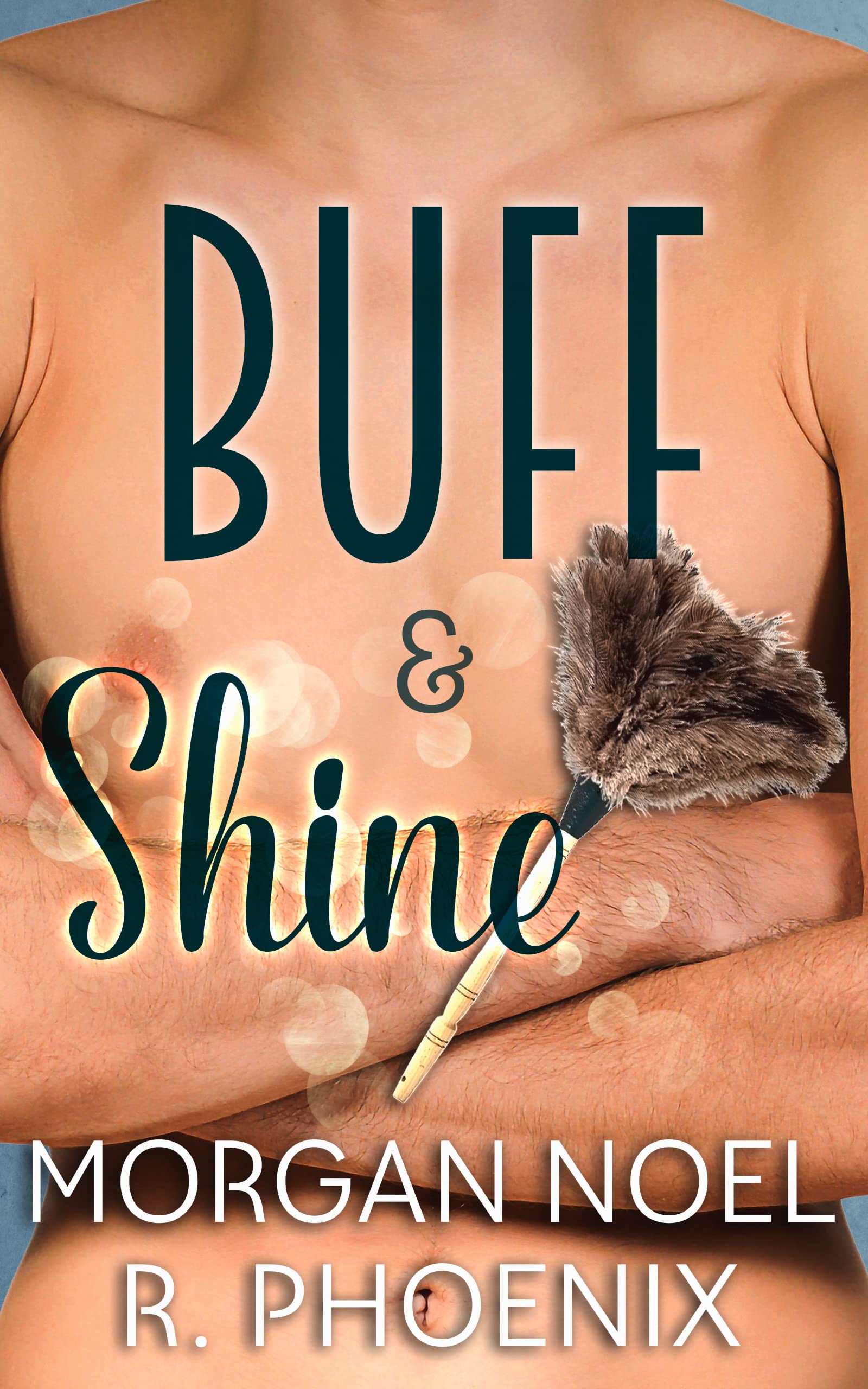 Buff & Shine (Kindle Edition)