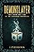 Demonslayer (The Vanguard Chronicles, #1)