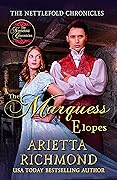 The Marquess Elopes